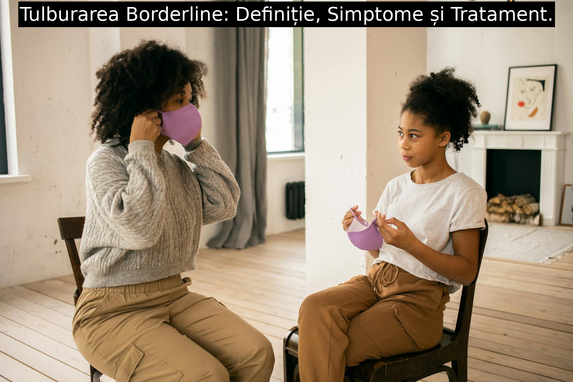 Tulburarea Borderline: Definiție, Simptome și Tratament.